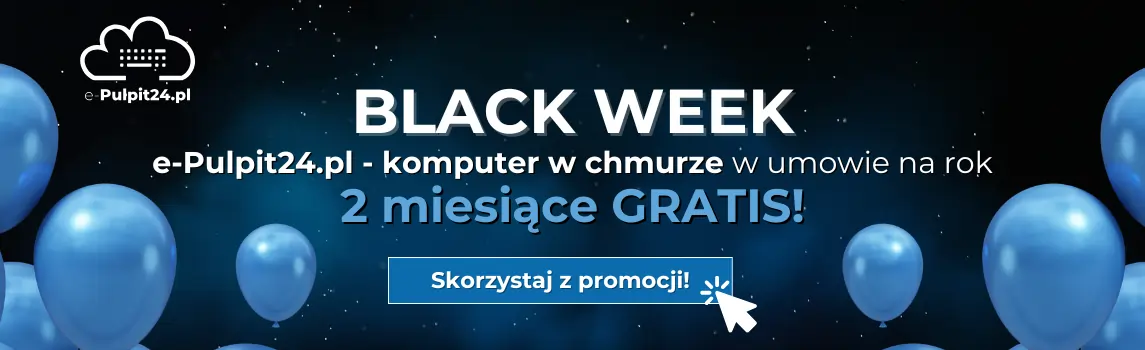 Skorzystaj z promocji Black Week