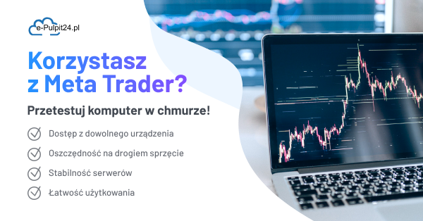 Jak Meta trader pracuje w chmurze?